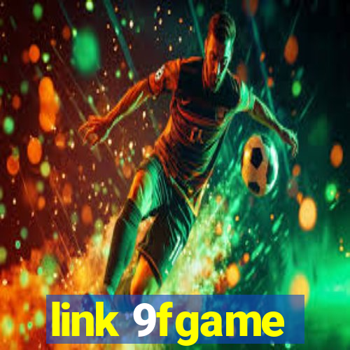 link 9fgame